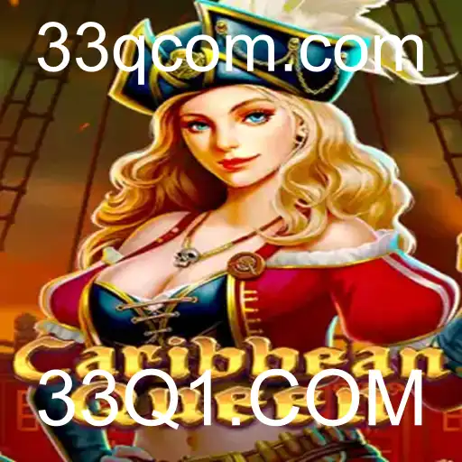Descubra o Fascinante Mundo de CaribbeanQueen: A Aventura Inicia-se em 33Q1.COM